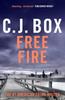 Free Fire by C.J. Box Paperback Book 9781837931965