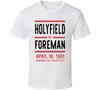 Holyfield Vs Foreman 19 april 1991 Boardwalk Hall Atlantic City Boxnings T-shirt