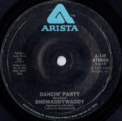 7inch Record SHOWADDYWADDY - Dancin' Party A149 ARISTA 1977 US Rock Used