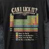 Can I Lick It, Can I Lick It Shirt, Ironic Shirt, Science Pun, Element Shirt, School Shirt, Funny Chemistry Shirt, Scientist Funny Shirt