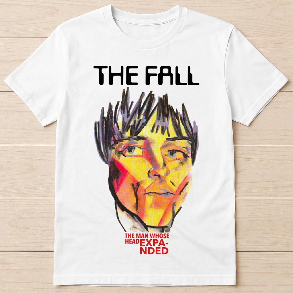 The Fall The Unisex Whose Head Expanded Punk Rock Funny Gift Tee T Shirt G1798 S
