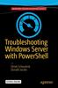წიგნი Troubleshooting Windows Server with PowerShell