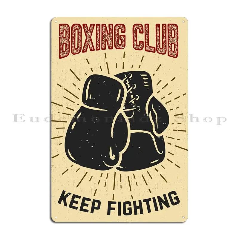 Boxing Club Metal Sign Home Funny Garage Funny Customize Tin Sign Poster 20x30cm(7.8x11.8inch)
