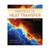Principles of Heat Transfer (Activate Learning with These NEW Titles from Engineering!)