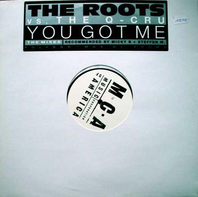 12-Zoll Schallplatte ROOTS, Q-CRU - You Got Me (Die Mischungen) KEINE MCA Records Deutschland Dance & Electronica Gebraucht