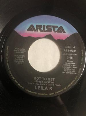 7-Zoll Schallplatte LEILA K, ROB 'N' RAZ - Got To Get AS19931 Arista 1989 Kanada Dance & Electronica Gebraucht