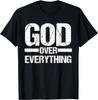 God Over Everything Jesus Christian Faith Church Pastor Gift T-Shirt