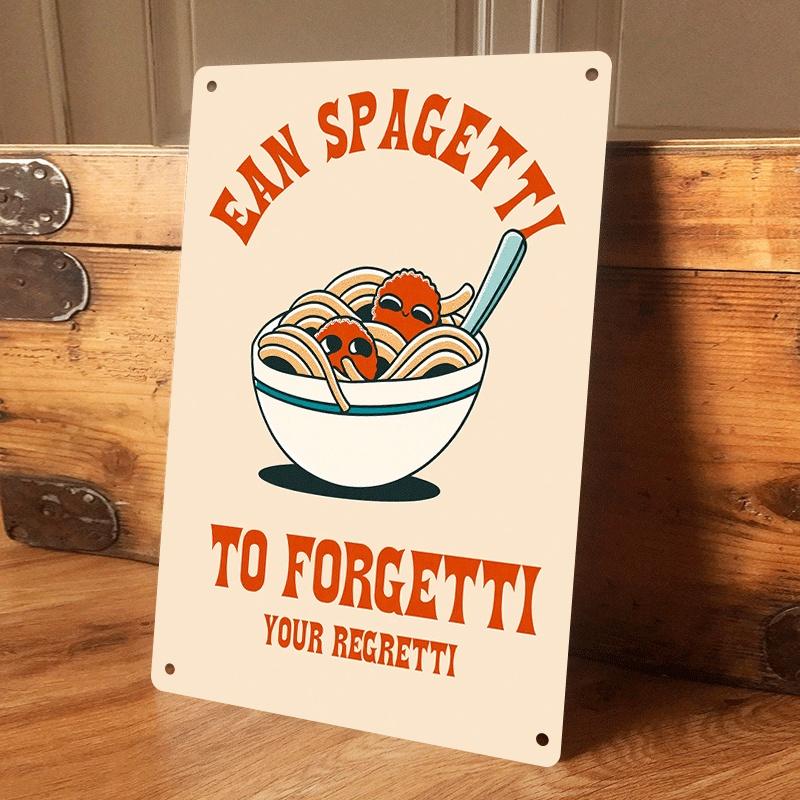 

1 piece: Ian s Spaghetti Forget Regret Retro Tin Painting, a fun kitchen decoration with cute meatball and noodle patterns, suit (as the picture,20x30cm)