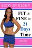 The Fit & Fine In 21 Days Time Book