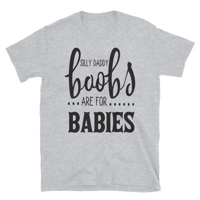 Silly Daddy New Parent Funny T-Shirt