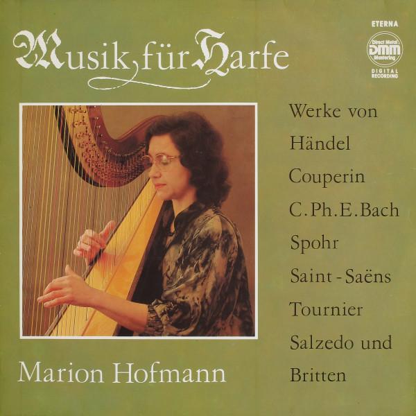 

LP-пластинка MARION HOFMANN Musik Fr Harfe 725194 Eterna 1988 German Dem Classical Used