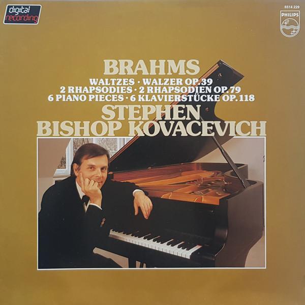 

LP Record STEPHEN KOVACEVICH Brahms Piano Works 6514229 PHILIPS 1982 Netherland Classical Used