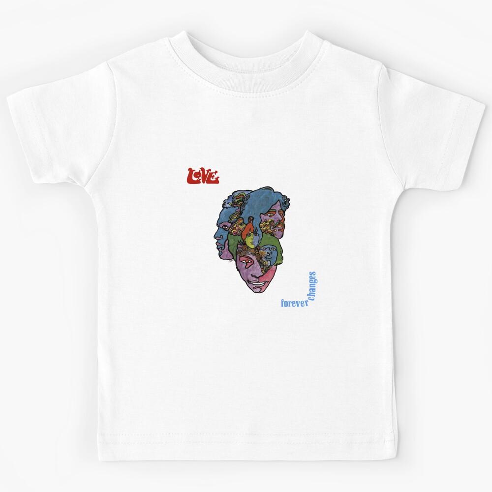 Forever changes Kids T-Shirt 120