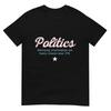 Anti Politics Anti Political Party T-Shirt