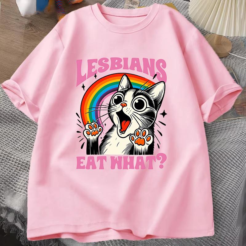 Funny Lesbians Eat What Cat Printed T Shirts Summer Short Sleeve Tee Women Cat Lover Shirts Round Neck Casual Summer Unisex Tops