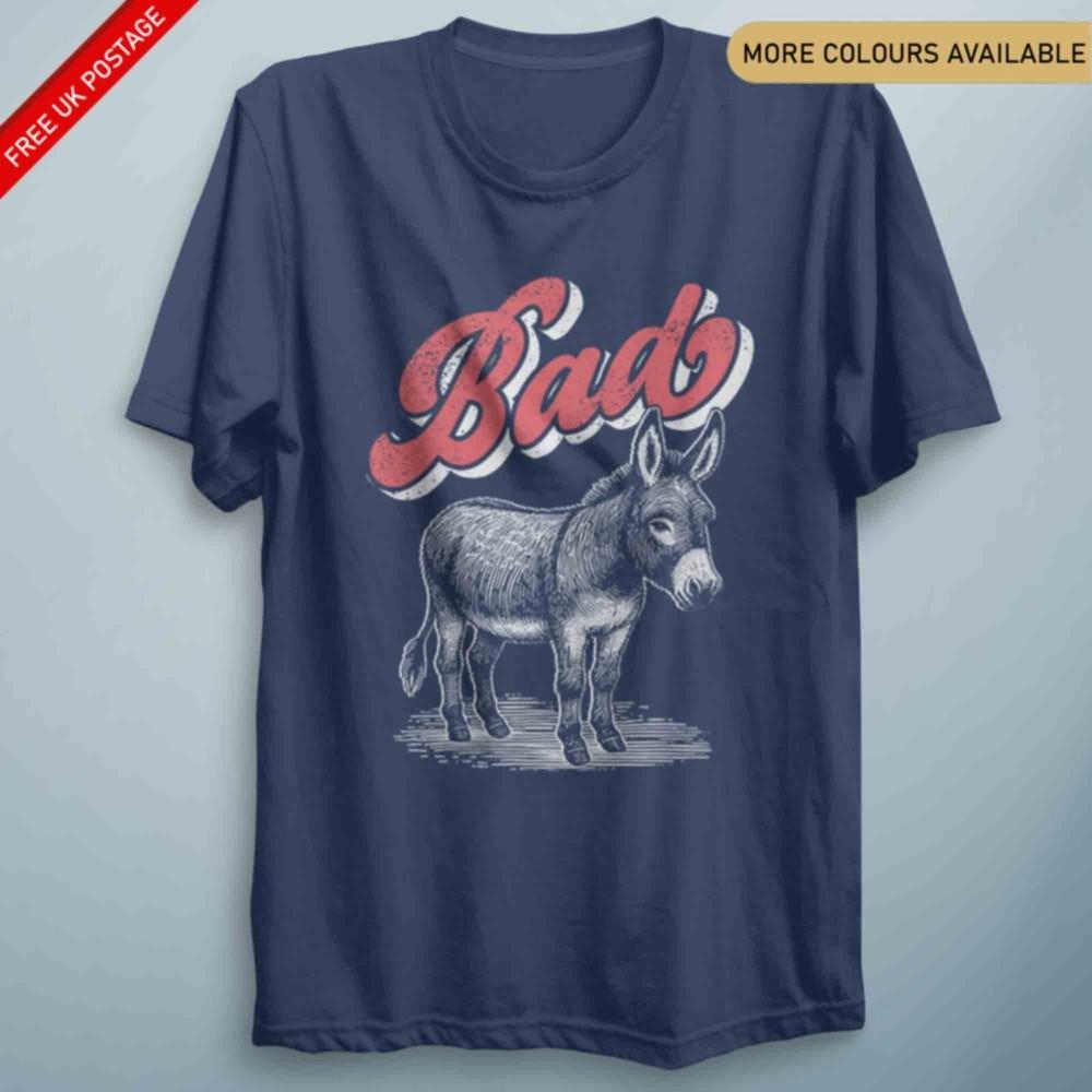 Badass Funny Donkey Silly Comedy T Shirt Top Unisex Unisex Birthday Gift S