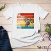 Life Would Be Boring Without Dirt Bike Riders Racing BRAAAP Unisex T-shirt