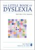 The The Little Book of Dyslexia : Both Sides of the Classroom Book