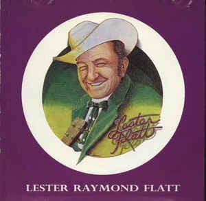 

CD LESTER FLATT - Lester Raymond Flatt FF70015 Flying Fish Rec 1992 US Country Used