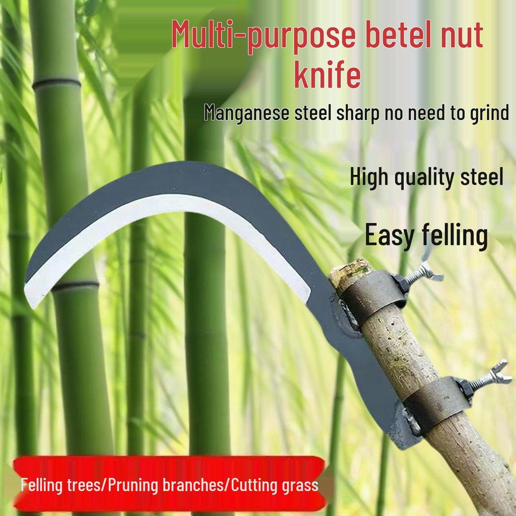 Manganese Steel Betel Nut Knife: High-Altitude Pruner, Grass Cutting Sickle, Harvesting & Fruit Picking Tool