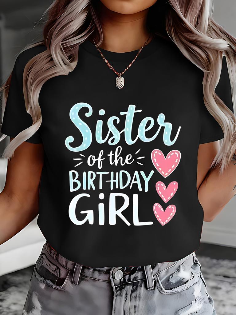 European Size Casual Pink Heart-Decorated Birthday Sister T-Shirt | Cute and Cozy Printed Short-Sleeve Tee for Women, All-Season Comfort