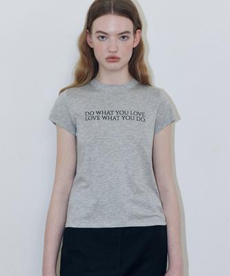 LADY VOLUME Do What You Love T-Shirt (Grey)
