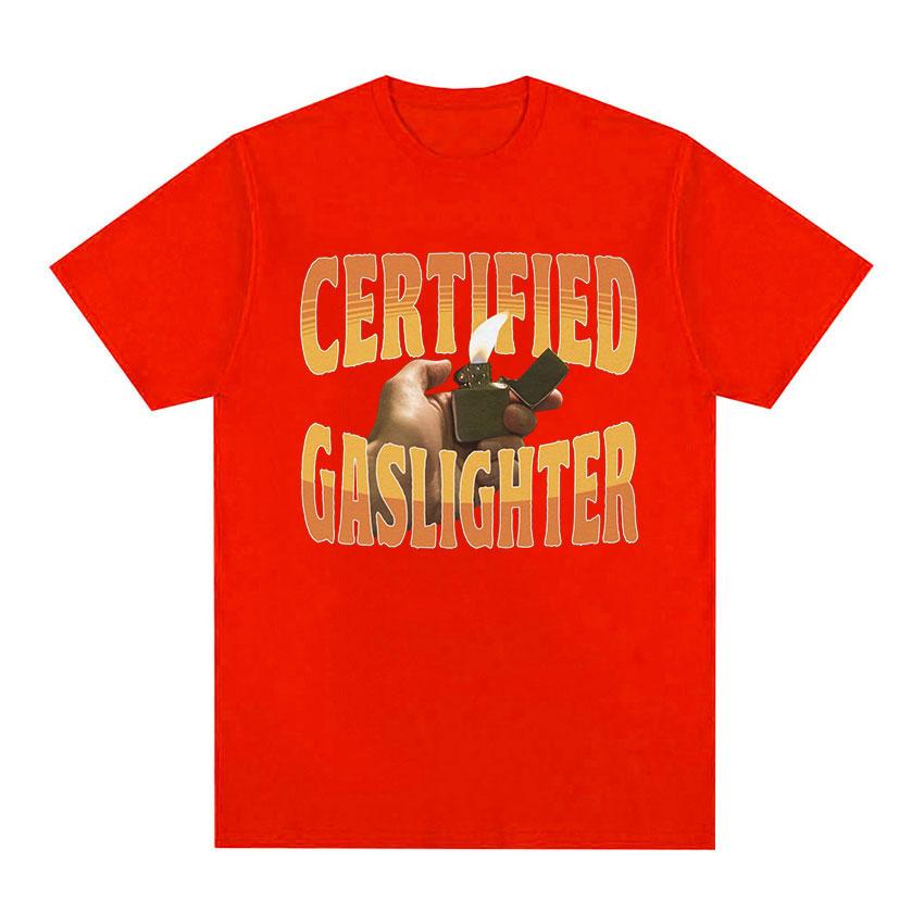 Certified Gaslighter Funny Graphic T Shirt Unisex s Retro Fashion Short Sleeve T-shirts Unisex Casual Cozy Cotton Oversized T-shirt S