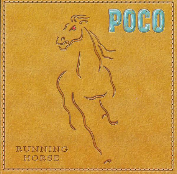 

CD POCO - Running Horse 0003 Drifter s Churc 2002 US Rock Used