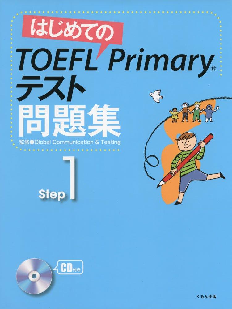 First Steps to the TOEFL Primary Test