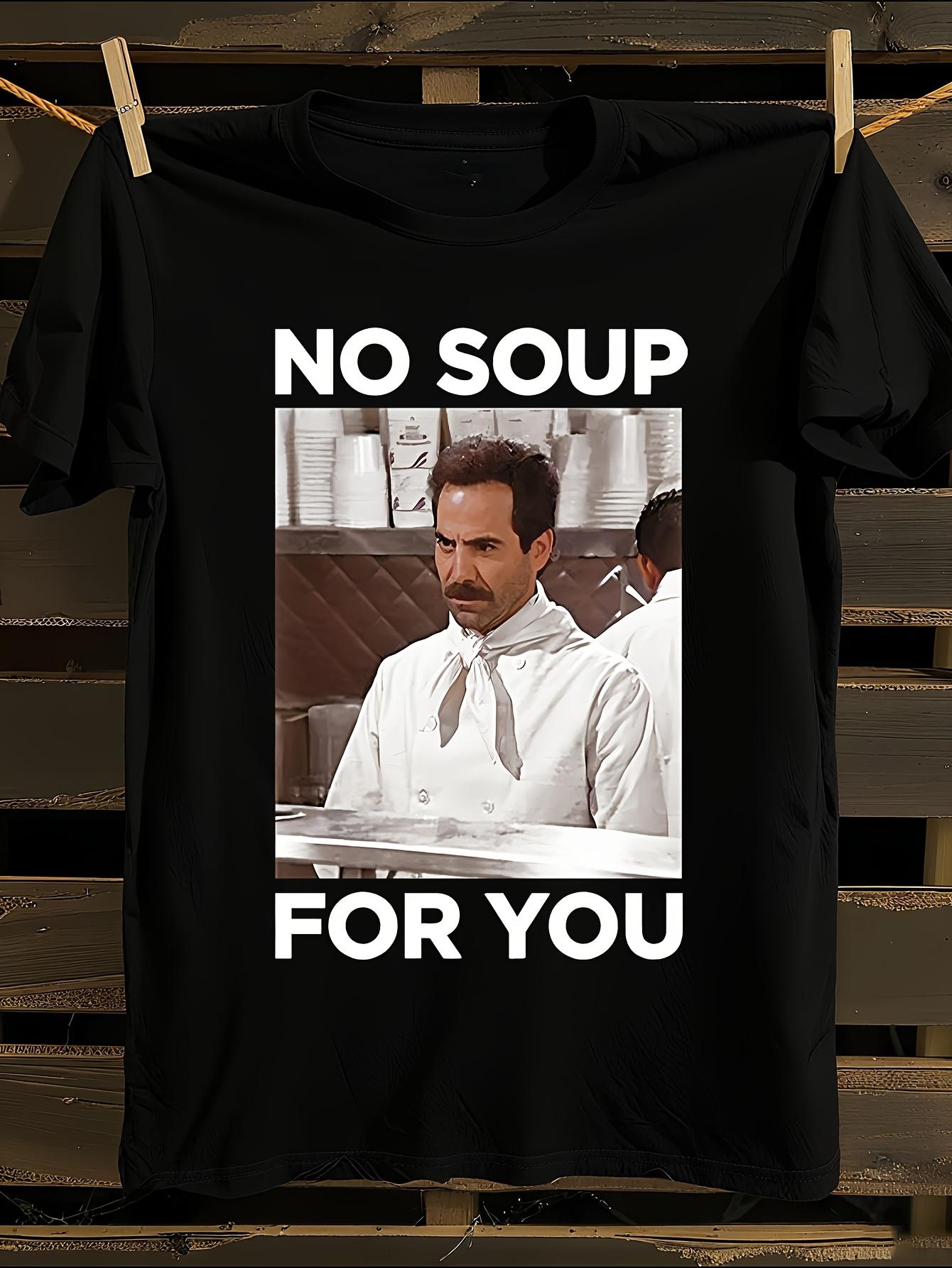 New Seinfeld No Soup for You Mens Medium Black Cotton Fun... M