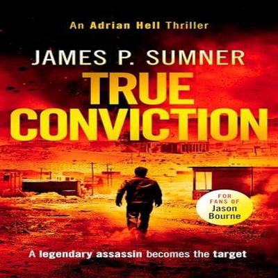 True Conviction by James P. Sumner Paperback Book 9781036702953