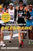 The The Complete Guide To Racewalking : Technique and Training Book