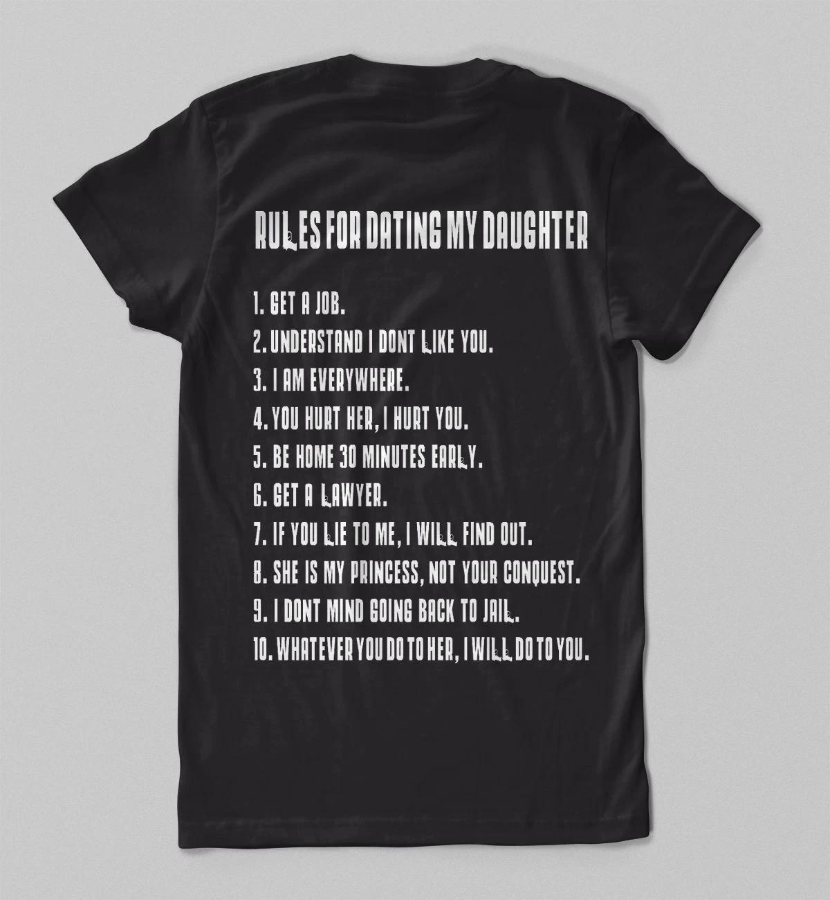Rules For Dating My Daughter T-shirt t T-shirt Gift for Father S M L XL 2XL 3XL XL