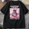 Sometimes A Gangsta Need A Hug Funny Cat Meme T-shirt Women Goofy Ahh T Shirt Y2k Graphic T Shirts Tee Clothing