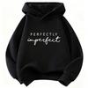 Perfekt unvollkommen Buchdruck Hoodie Y2k Kinder Sweatshirt Kapuzenpullover Lässige Hoodies für Jungen Mädchen Kleidung