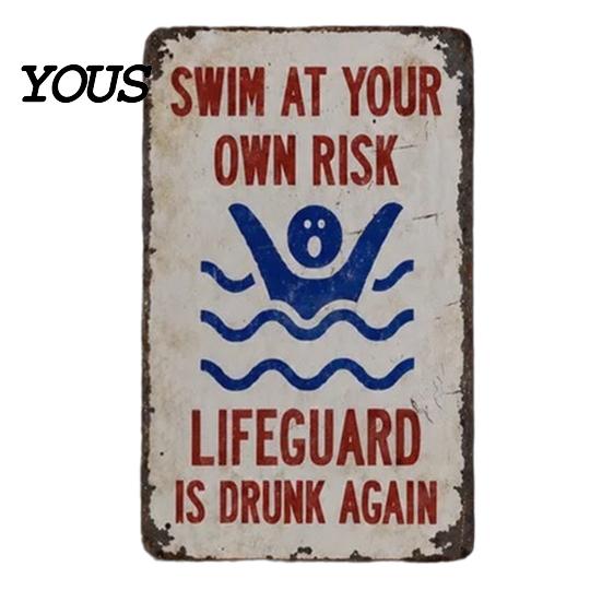 Durable Aluminum Pool Sign Swim at Your Own Risk Metal Sign, Reflective Swimming Warning Eye Catching Weatherproof Lifeguard Is Drunk Again for Safety 1pc