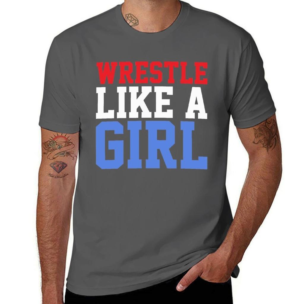 WRESTLE LIKE A GIRL T-Shirt Casual Fashion Short Sleeve Cotton T-Shirt