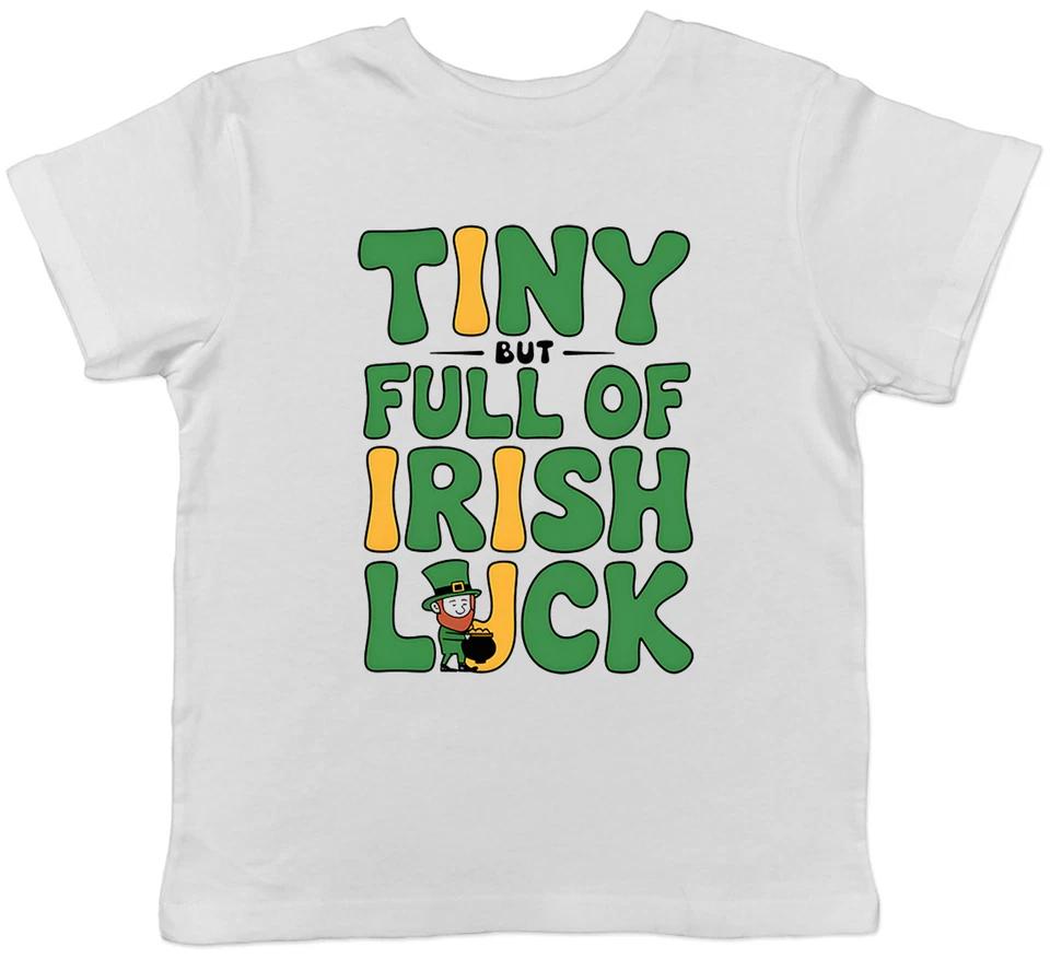 St Patrick s Day Tiny but Full of Irish Luck Kids T-Shirt Boys Girls Gift 100