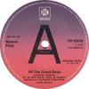 7inch Record NOSMO KING  All The Good Guys 7N45528PROMO PYE RECORDS 1975 UK Rock Used