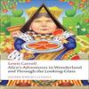 Alices Adventures In Wonderland and Through the LookingGlass By... 9780199558292