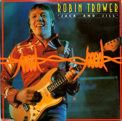 7inch Record ROBIN TROWER - Jack And Jill CHS2423 Chrysalis 1980 UK Rock Used