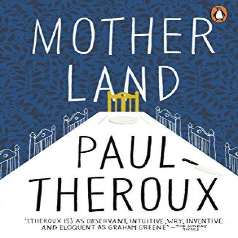 Mother Land by Paul Theroux Paperback Book 9780141048789