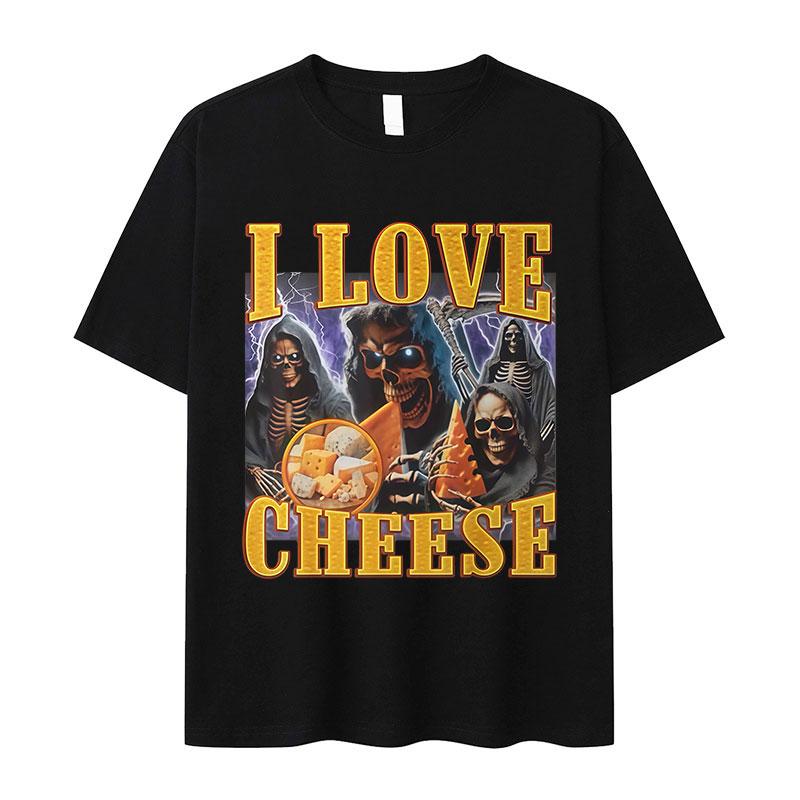 Funny I Love Cheese Skeleton Meme Graphic T Shirt Men Vintage Oversized Short Sleeve T-shirts Fashion High Quality Cotton Tshirt