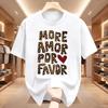 Summer More Amor Por Favor T Shirt Funny Leopard Heart Graphic Spanish Quote Streetwear Loose Short Sleeve