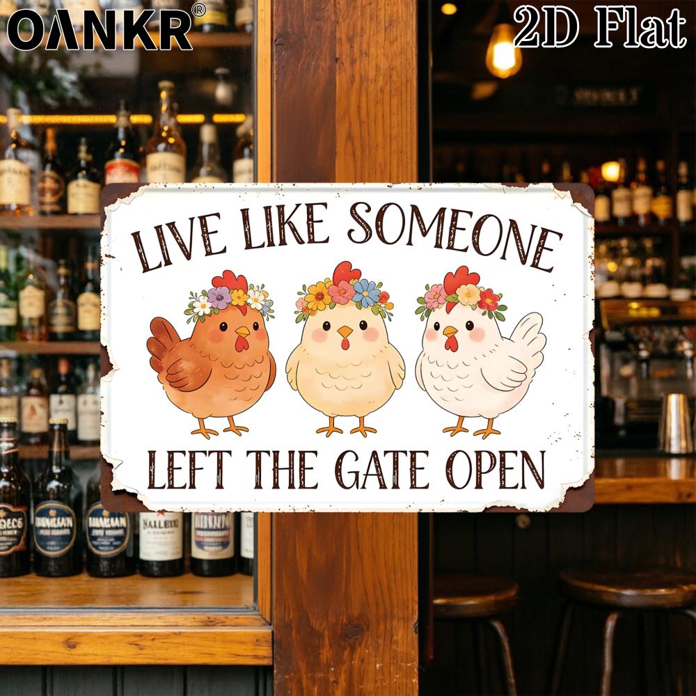 American Style Live Like Someone Left The Gate Open Tin Plaque Retro Metal Tin Painting for Patio Farmhouse Garden Wall Decor 20x30cm(7.8x11.8inch)