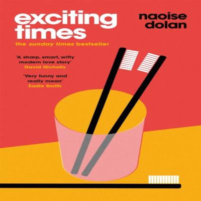 Exciting Times by Naoise Dolan Paperback Book 9781474613460