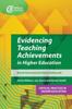 The Evidencing Teaching Achievements In Higher Education Book