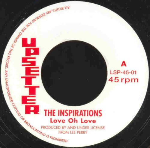 

7inch Record INSPIRATIONS UPSETTERS Love Oh Love My Mob LSP4501 Upsetter 2013 UK Reggae Ska Dub Used