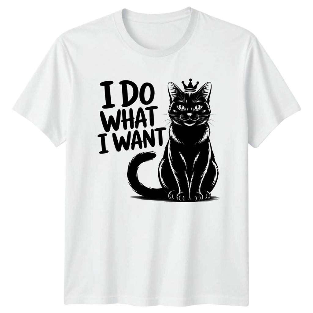 I Do What I Want Cat TShirt Funny Animal Gift For Him And Her