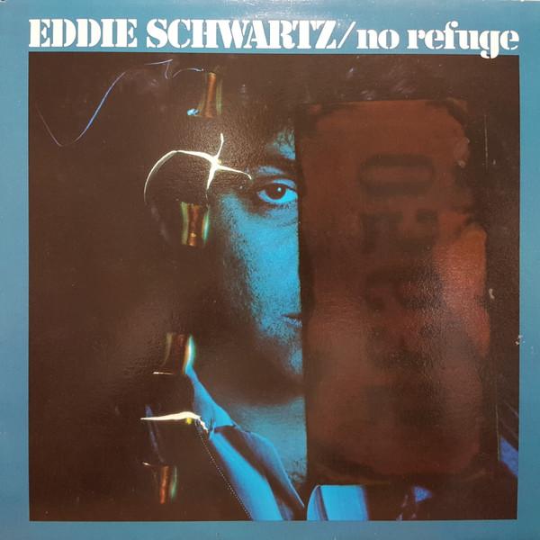Виниловая пластинка EDDIE SCHWARTZ No Refuge SP9056 AM Records 1981 Канада Рок Б/у